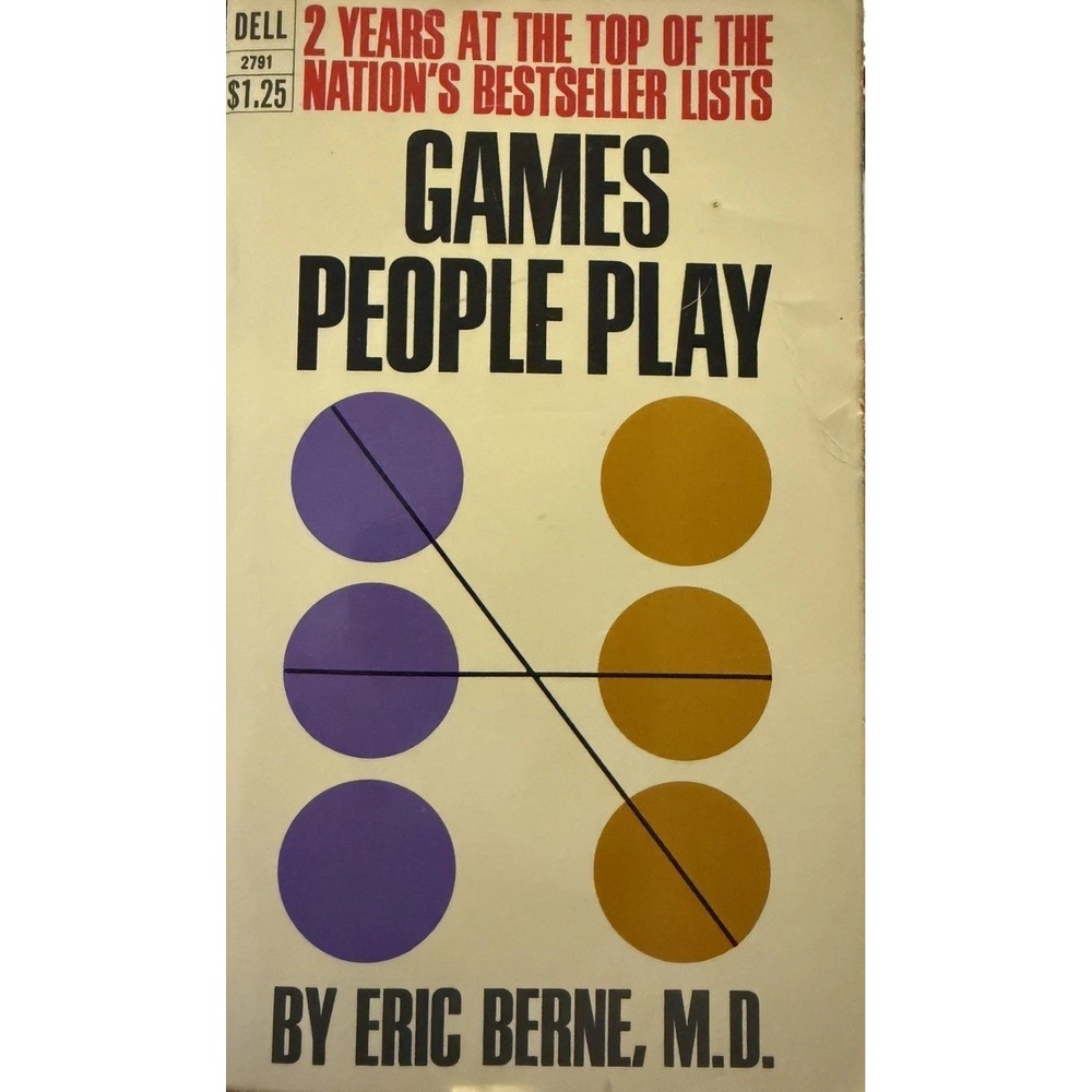 Games People Play Eric Berne 1967 First Paperback Edition Psychology Dell PB